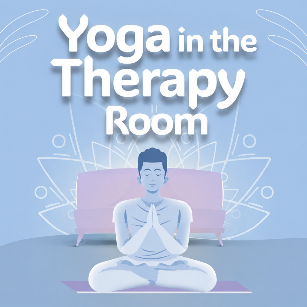 Yoga In The Therapy Room Podcast Cover Art